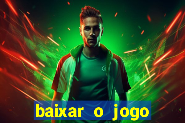 baixar o jogo street fighter